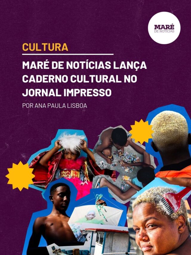 Maré de Notícias lança caderno de cultura
