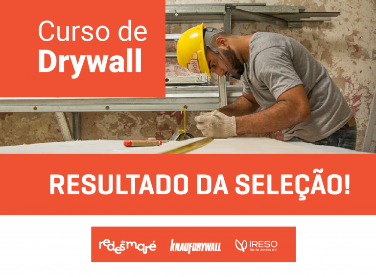 Seleção do Curso de Drywall da Redes da Maré 2019