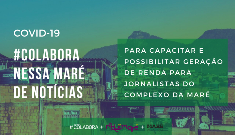 Conheça os ganhadores das bolsas do #Colabora nessa Maré de Notícias