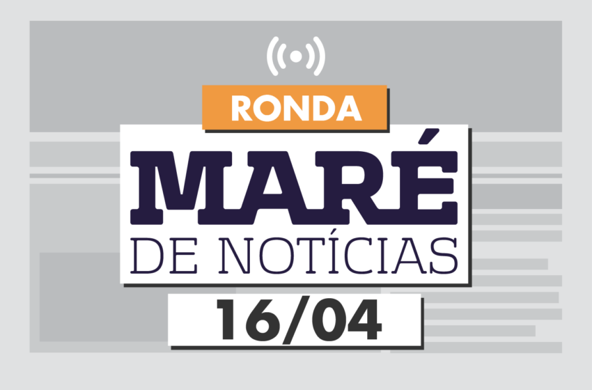 Ronda Maré de Notícias: Prefeitura do Rio prorroga medidas restritivas até o dia 27 de abril