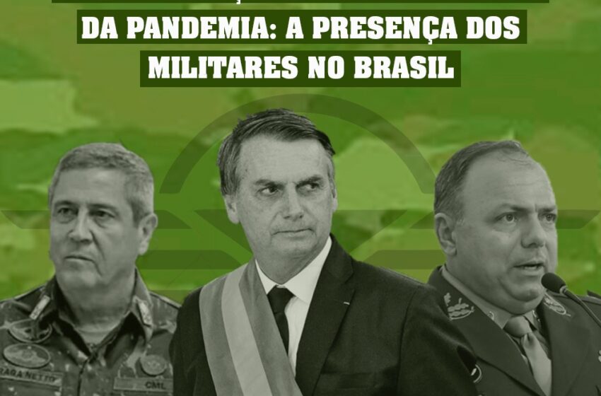  Da intervenção federal na Segurança do Rio até a crise da pandemia: a presença dos militares no Brasil