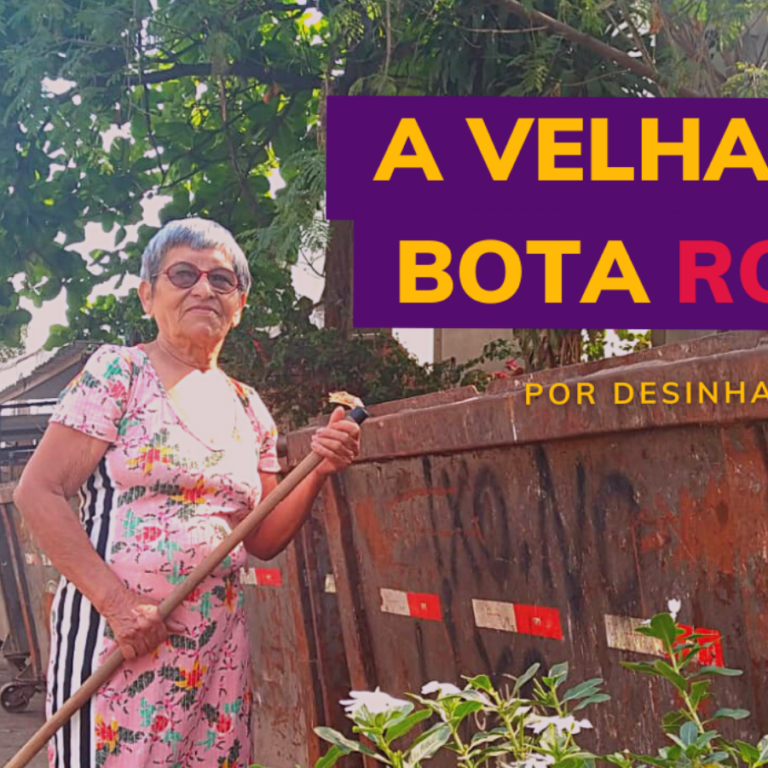 Poema: A velha da Bota Rosa
