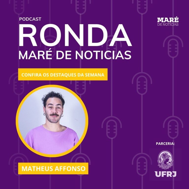 Podcast Ronda Maré de Notícias #20 – 21/10 a 28/10/2021