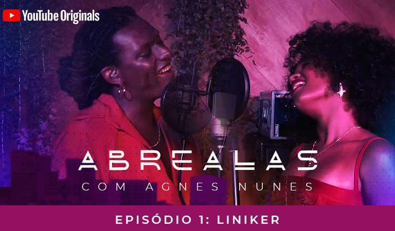 Nova série do YouTube Originals une Agnes Nunes e Liniker em um encontro