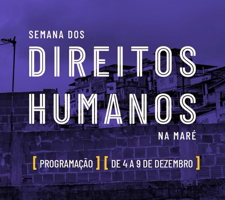 Confira a programação da Semana dos Direitos Humanos da Maré